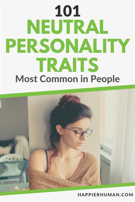 neutral traits generator|99 Common Neutral Personality Traits .